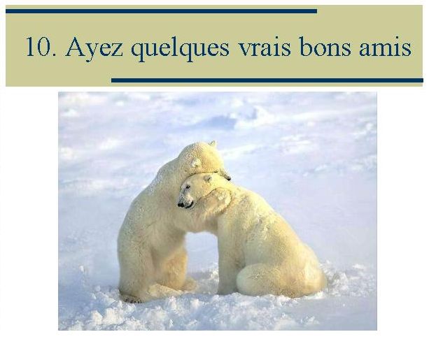 Comment vous rendre heureux 11